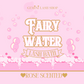 FAIRY WATER LASH BATH * Rose Scented