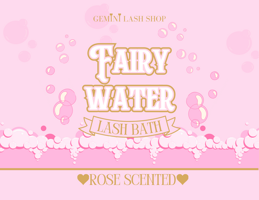 FAIRY WATER LASH BATH * Rose Scented